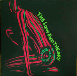 A Tribe Called Quest - The Low End Theory